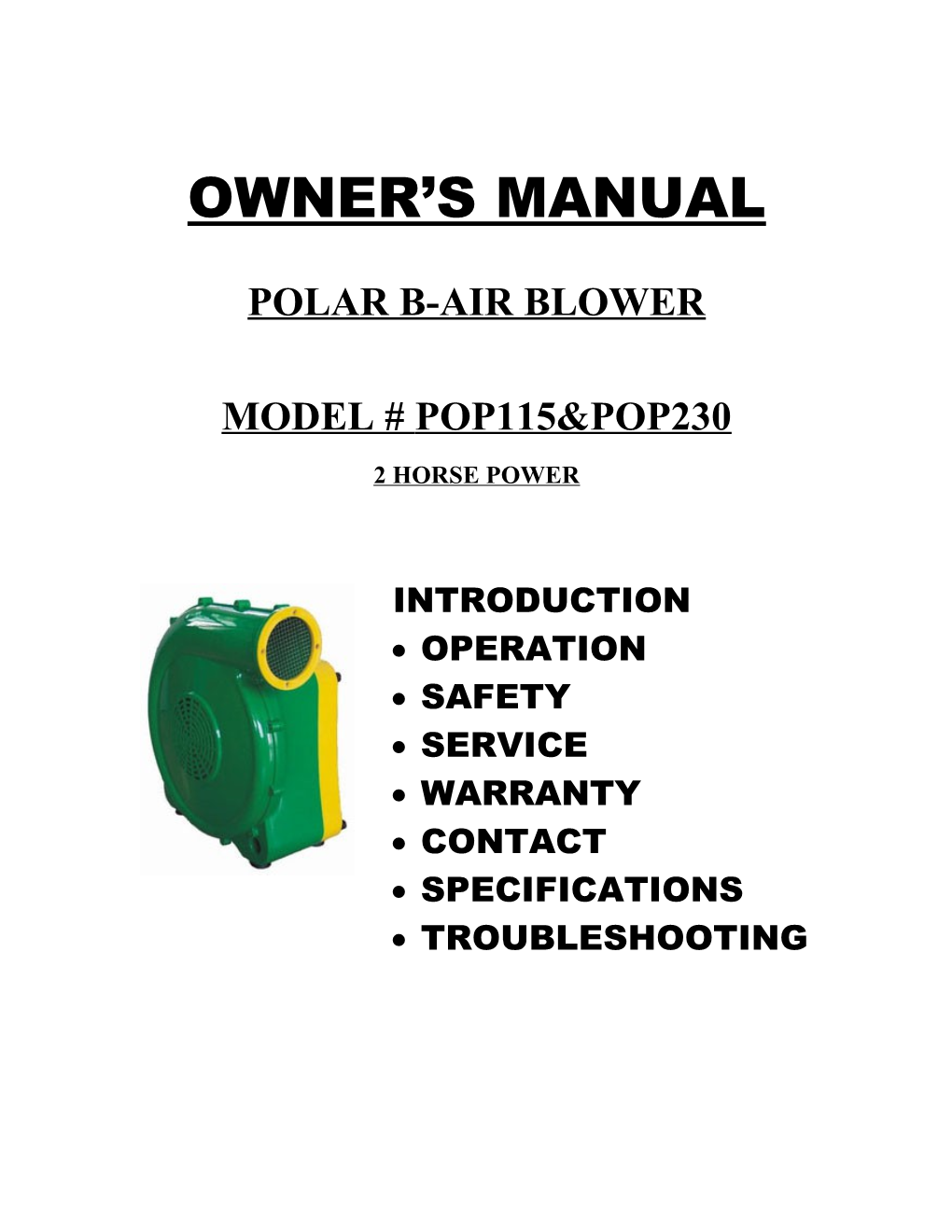 Polar B-Air Blower
