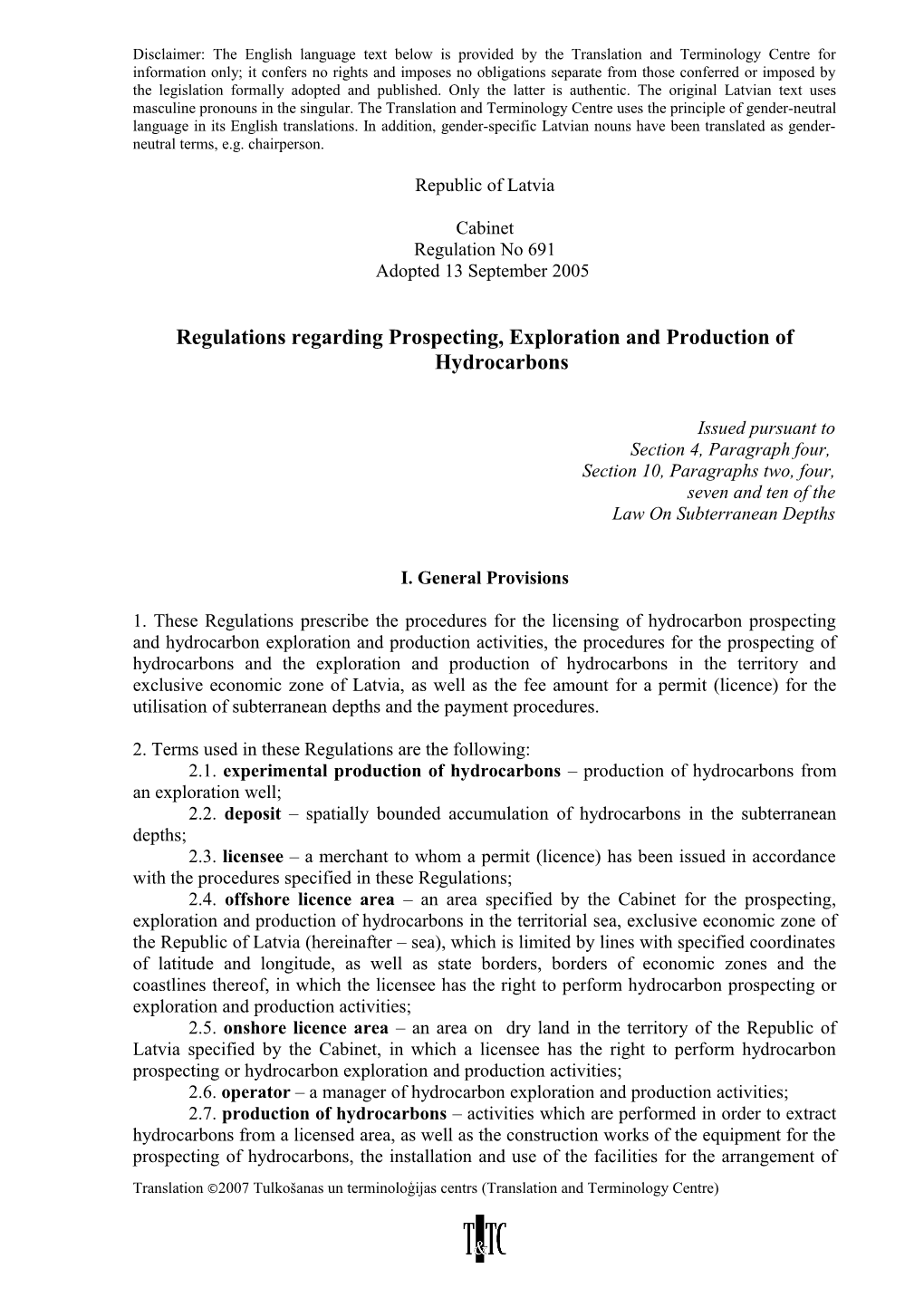 Regulations Regarding Prospecting, Exploration and Production of Hydrocarbons