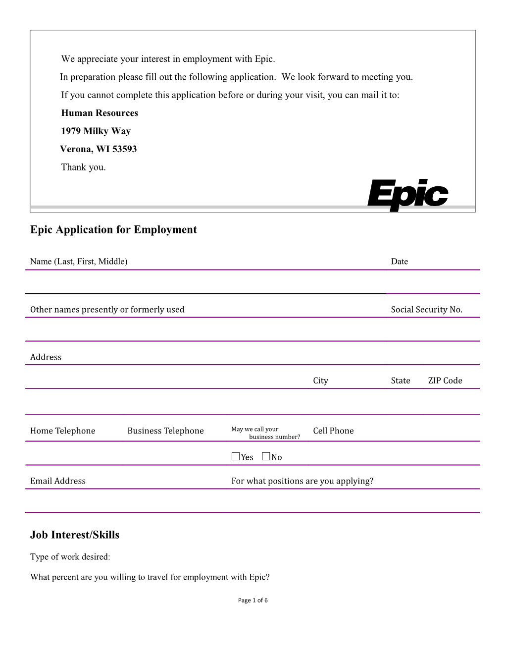 We Appreciate Your Interest in Employment with Epic