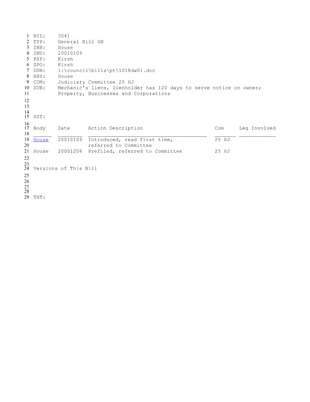 2001-2002 Bill 3041: Mechanic's Liens, Lienholder Has 120 Days to Serve Notice on Owner;