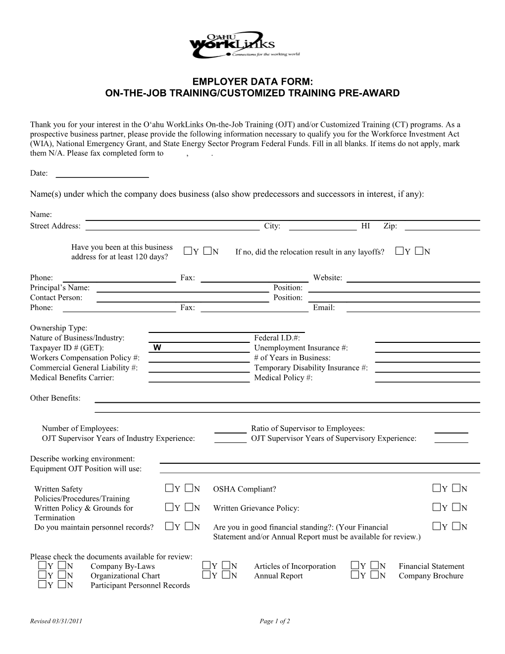 BUSINESS SERVICES Employer Data Form: On-The-Job Training/Customized Training Application