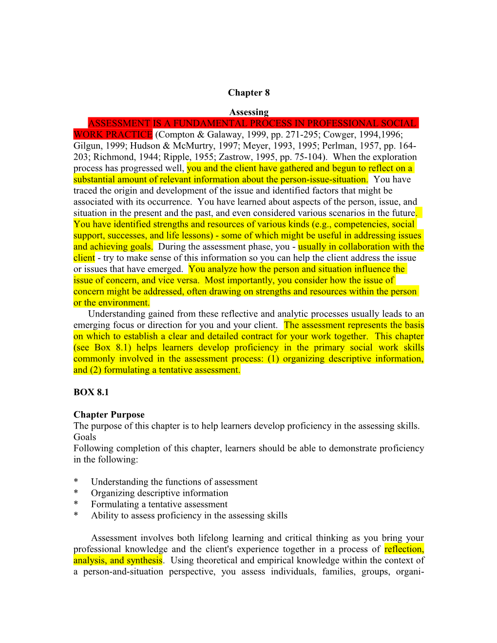 The Purpose of This Chapter Is to Help Learners Develop Proficiency in the Assessing Skills