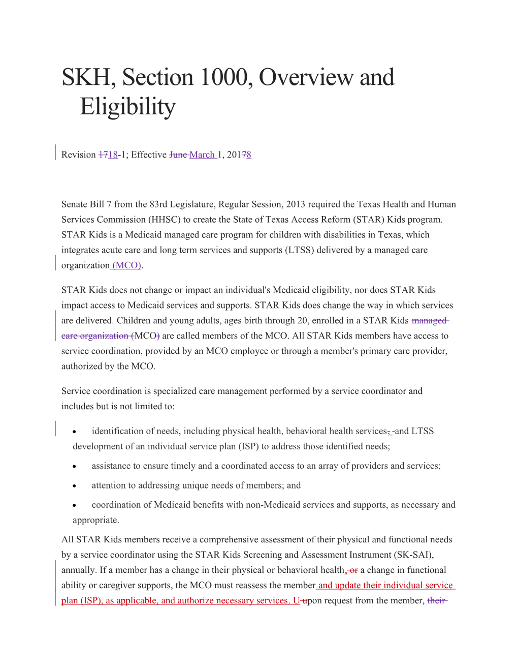 SKH, Section 1000, Overview and Eligibility