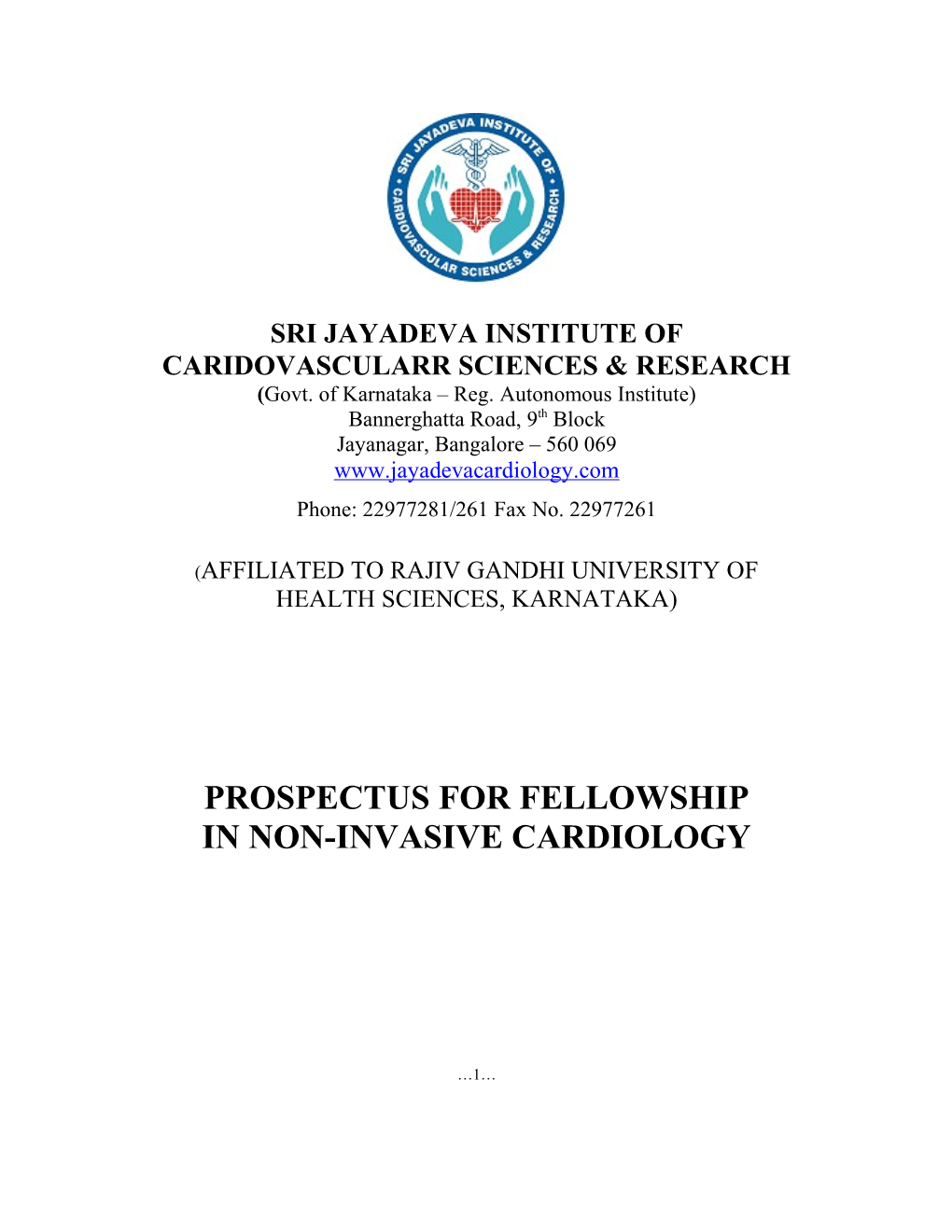 Sri Jayadeva Institute of Caridovascularr Sciences & Research