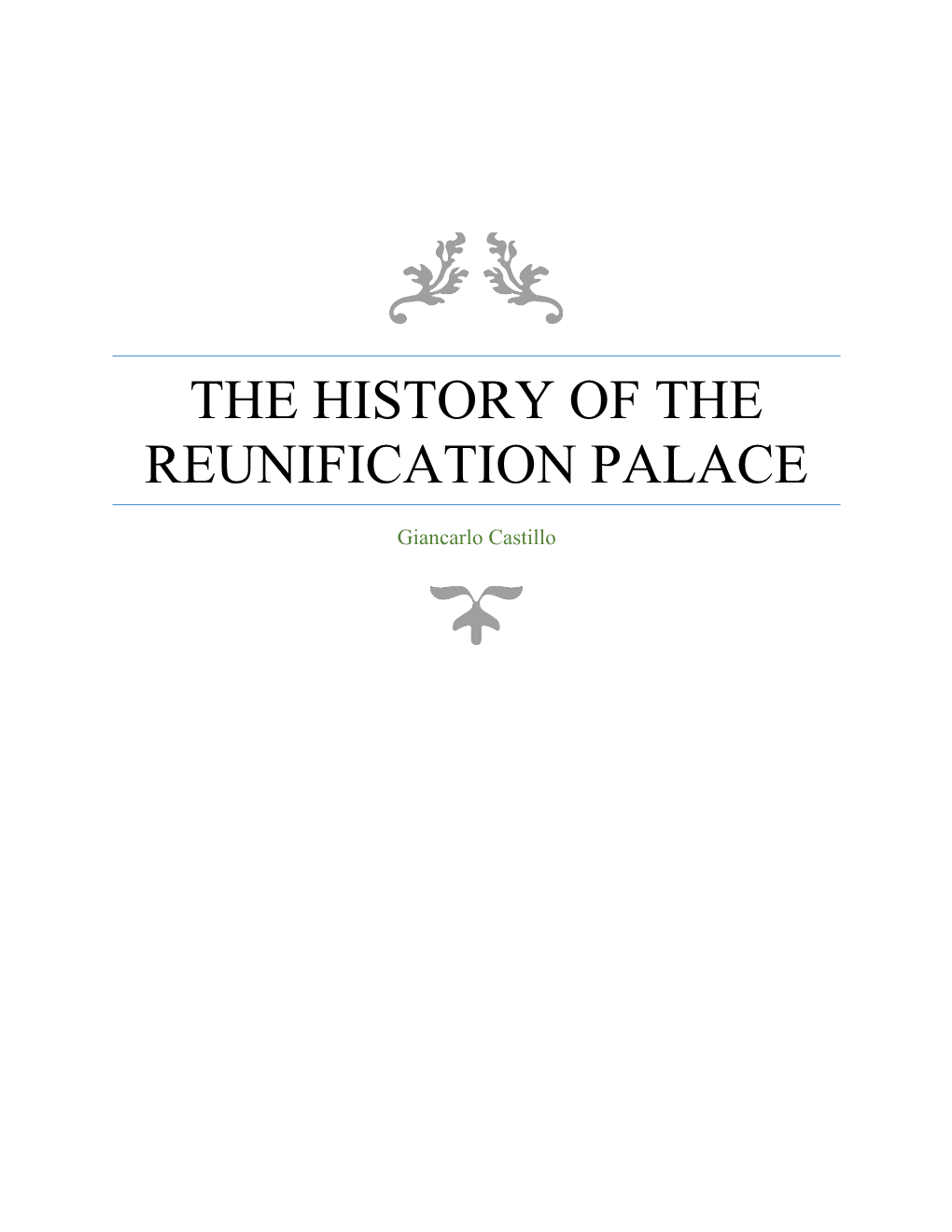 The History of the Reunification Palace