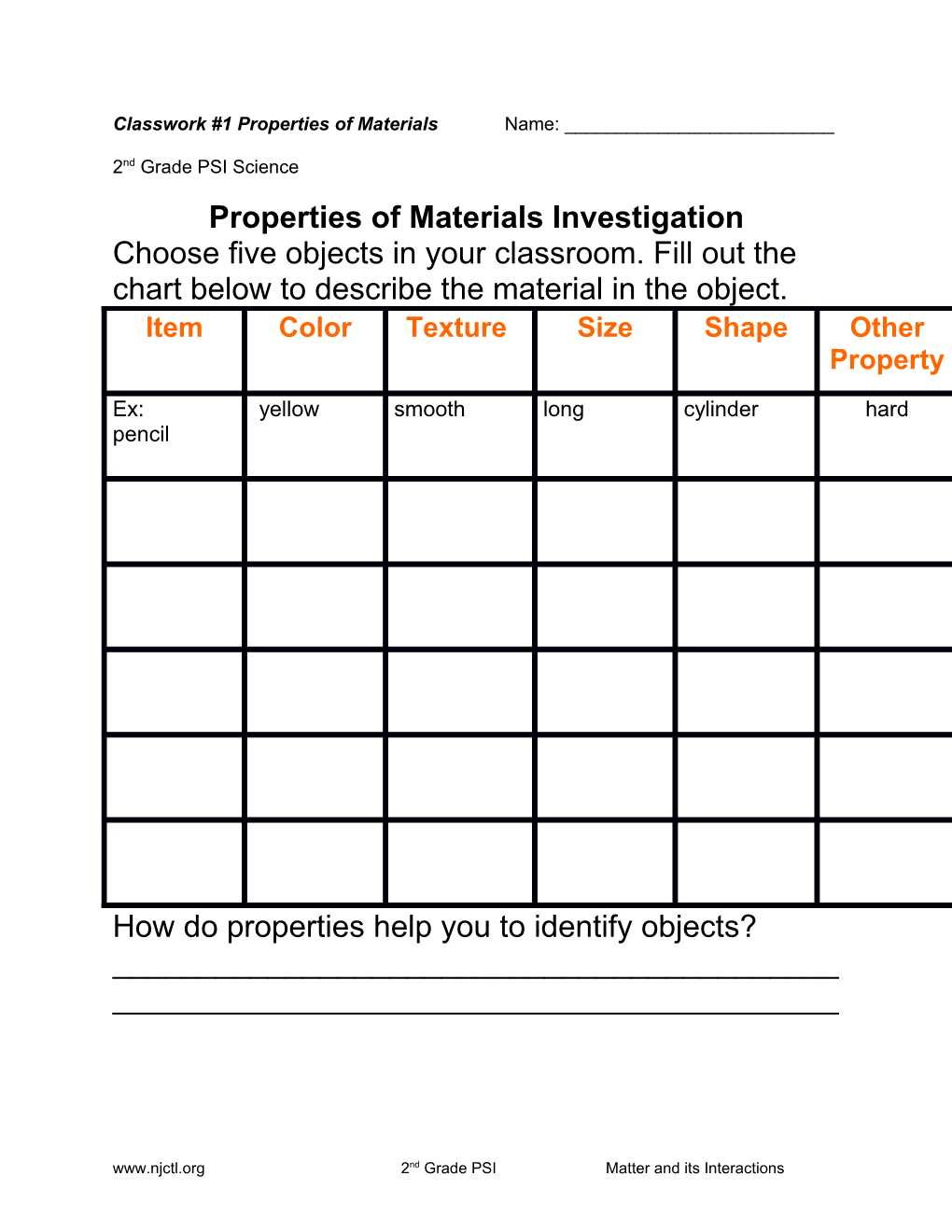 Classwork #1 Properties of Materials Name: ______