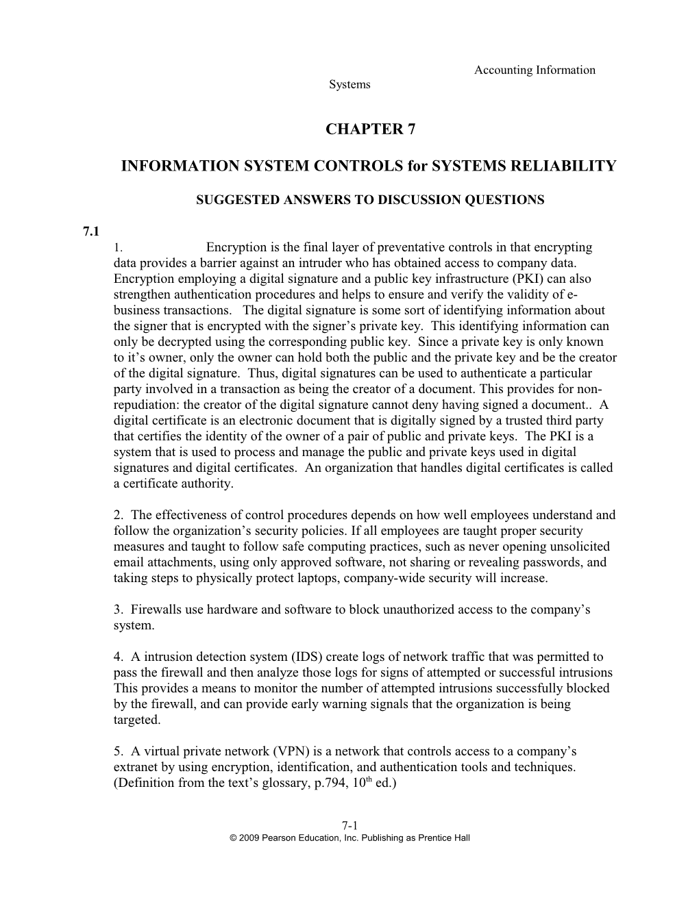 INFORMATION SYSTEM CONTROLS for SYSTEMS RELIABILITY