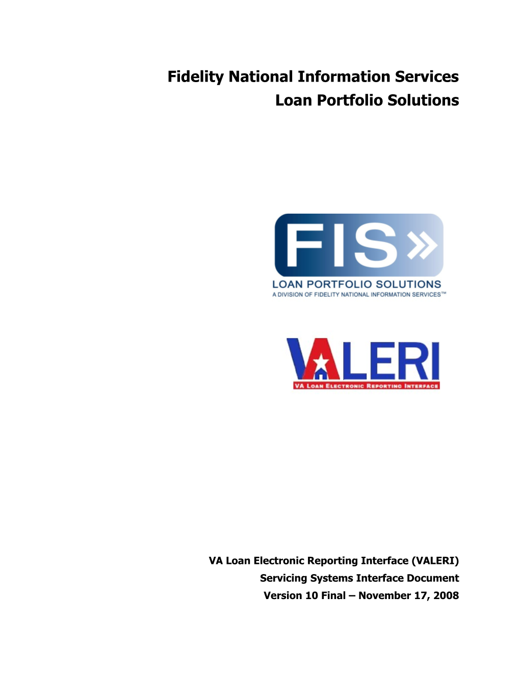 VALERI Servicing Systems Interface Document