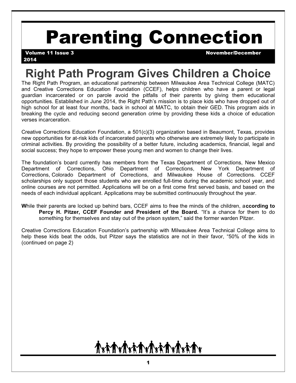 Right Path Program Giveschildren a Choice