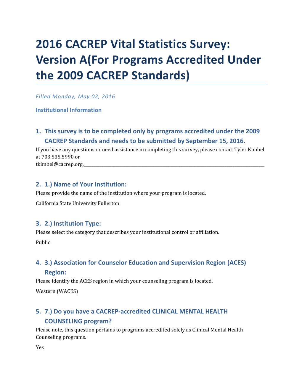 2016 CACREP Vital Statistics Survey: Version A(For Programs Accredited Under the 2009 CACREP