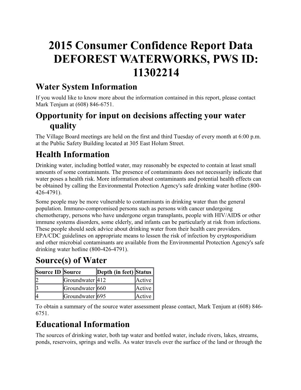 2015 Consumer Confidence Report Datadeforest WATERWORKS, PWS ID: 11302214