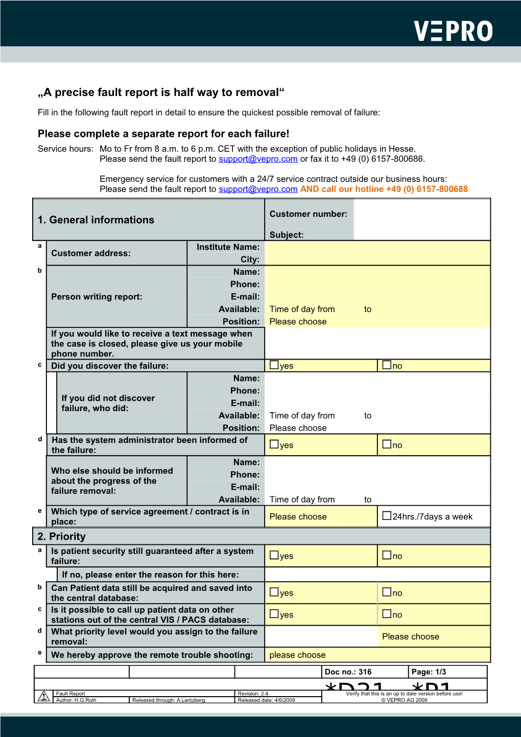 A Precise Fault Report Is Half Way to Removal