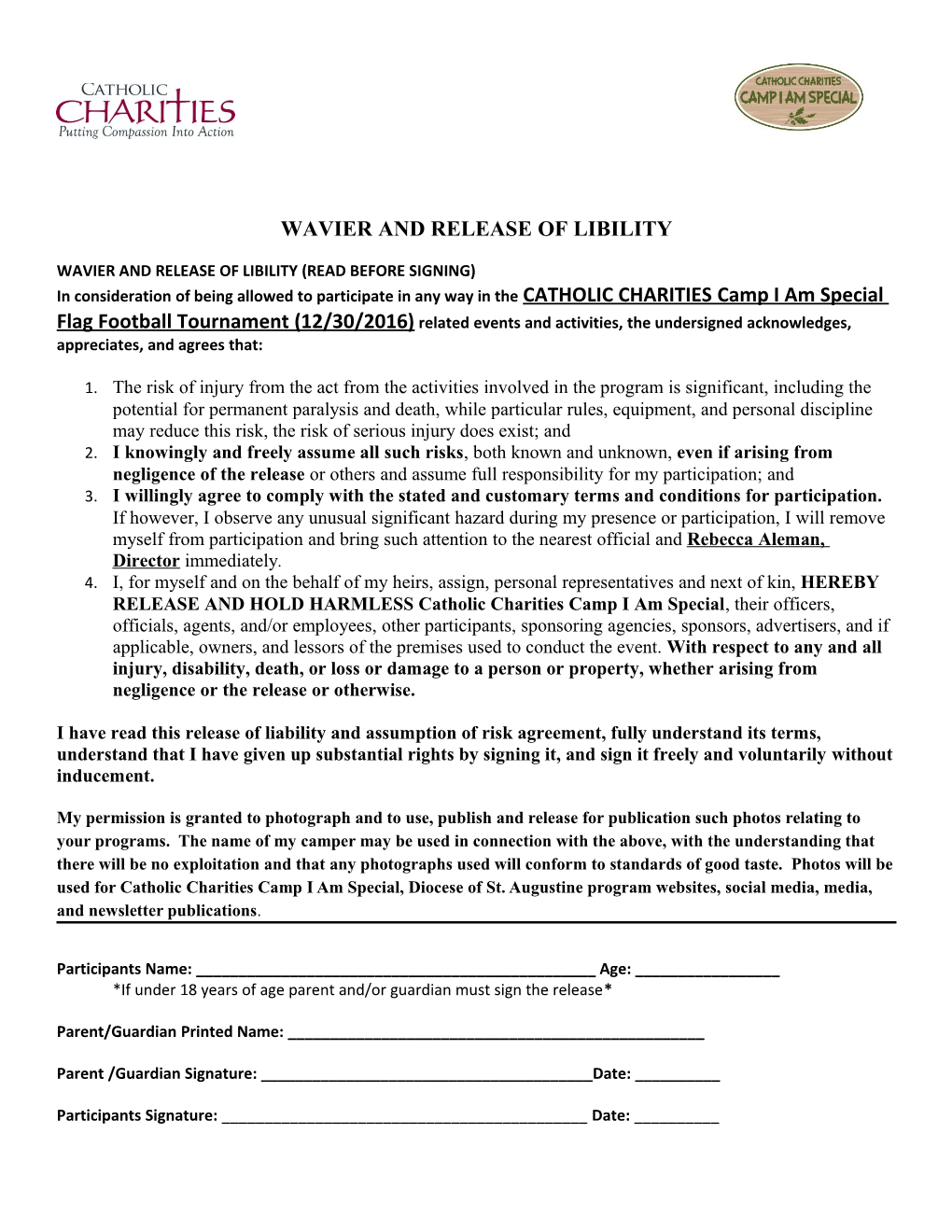 Wavier and Release of Libility (Read Before Signing)
