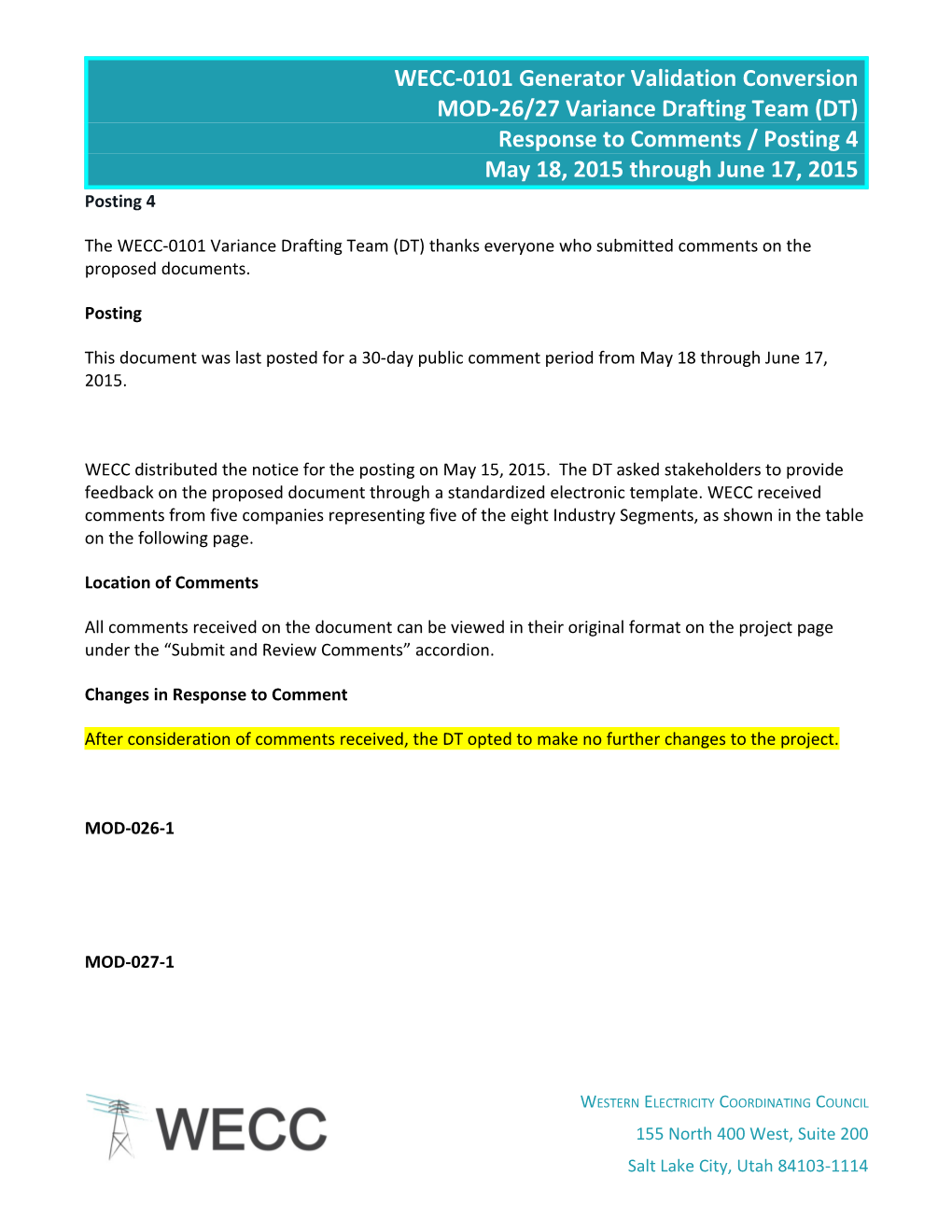 WECC-0101 Generator Validation Conversion Posting 4 Response to Comments - Draft for 7-7-2015