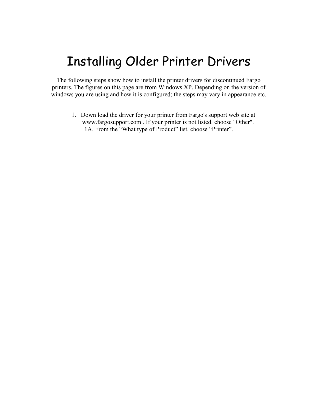 Installing Older Printer Drivers