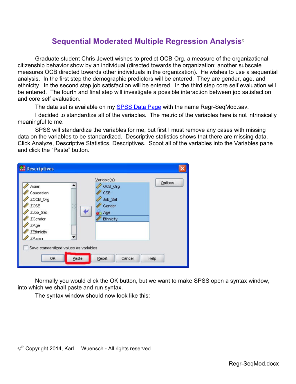 Sequential Moderated Multiple Regression Analysis