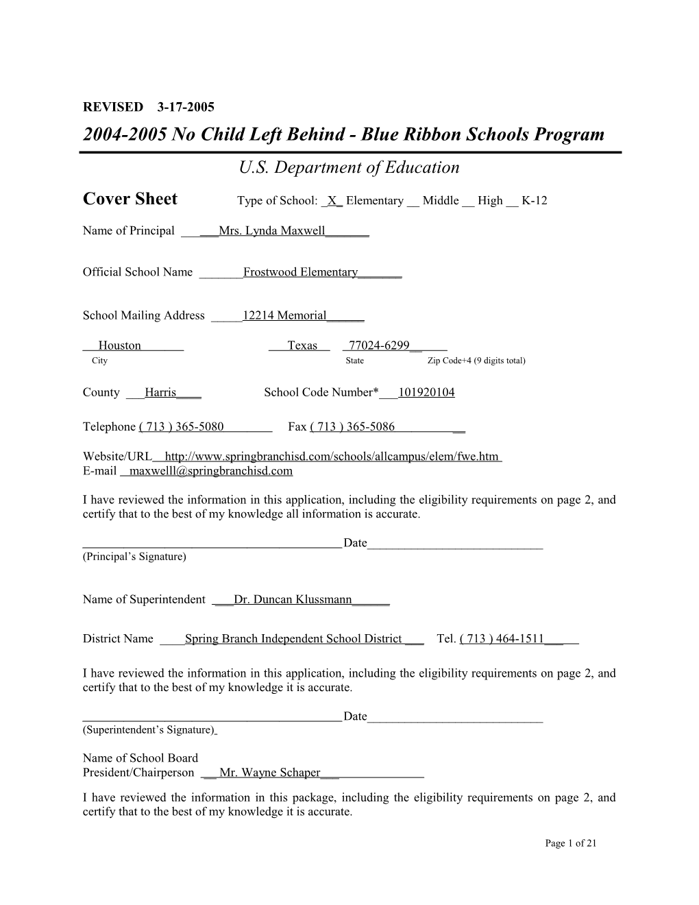 Frostwood Elementary School Application: 2004-2005, No Child Left Behind - Blue Ribbon
