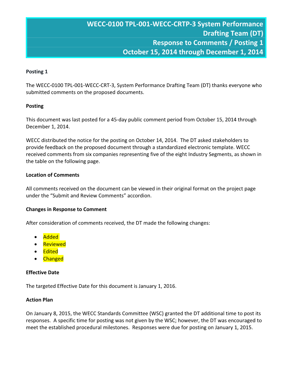 WECC-0100 TPL-001-WECC-CRT-3 Response to Comment Posting 1 Clean for 1-22-2015