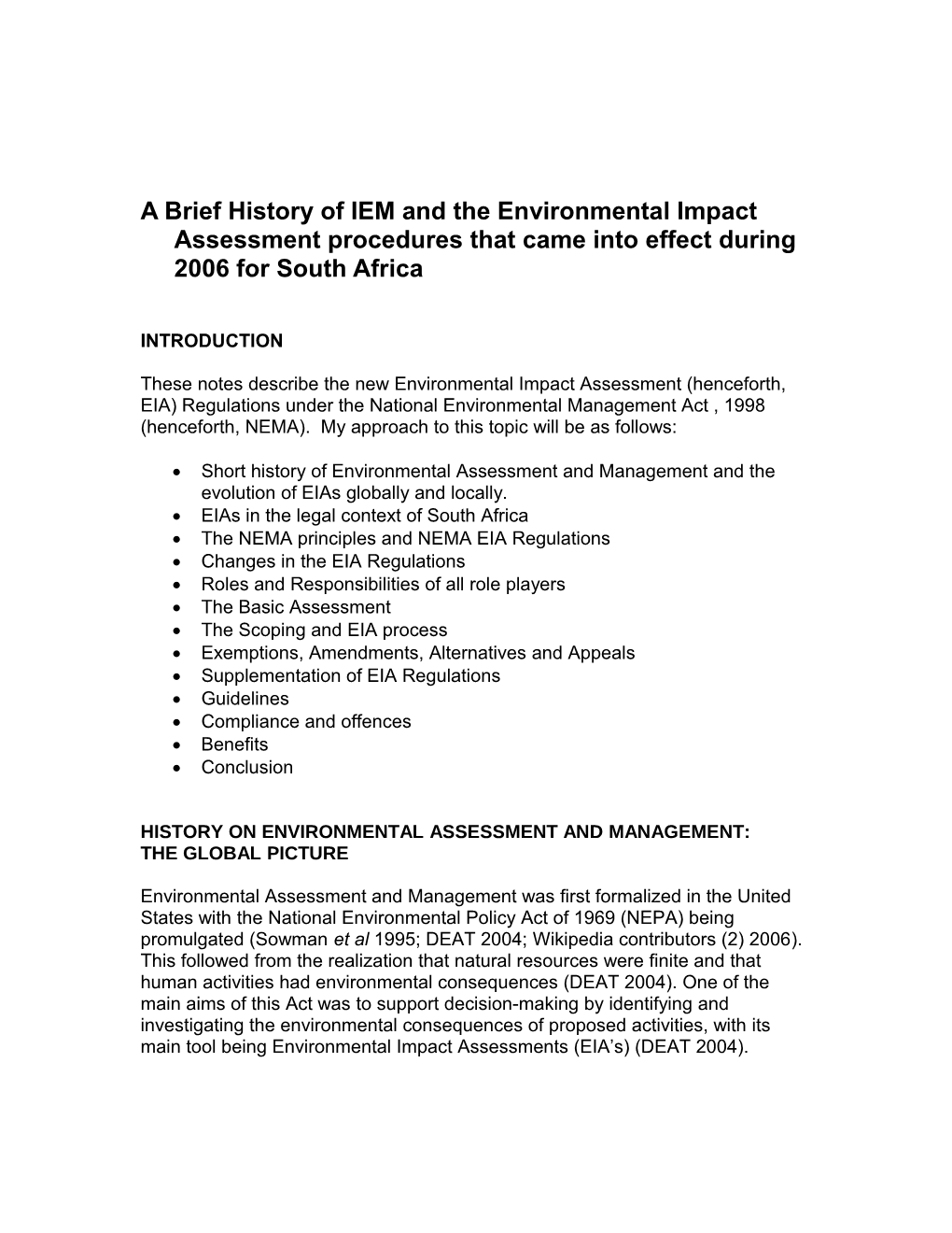 A Brief History of IEM and the Environmental Impact Assessment Procedures That Came Into