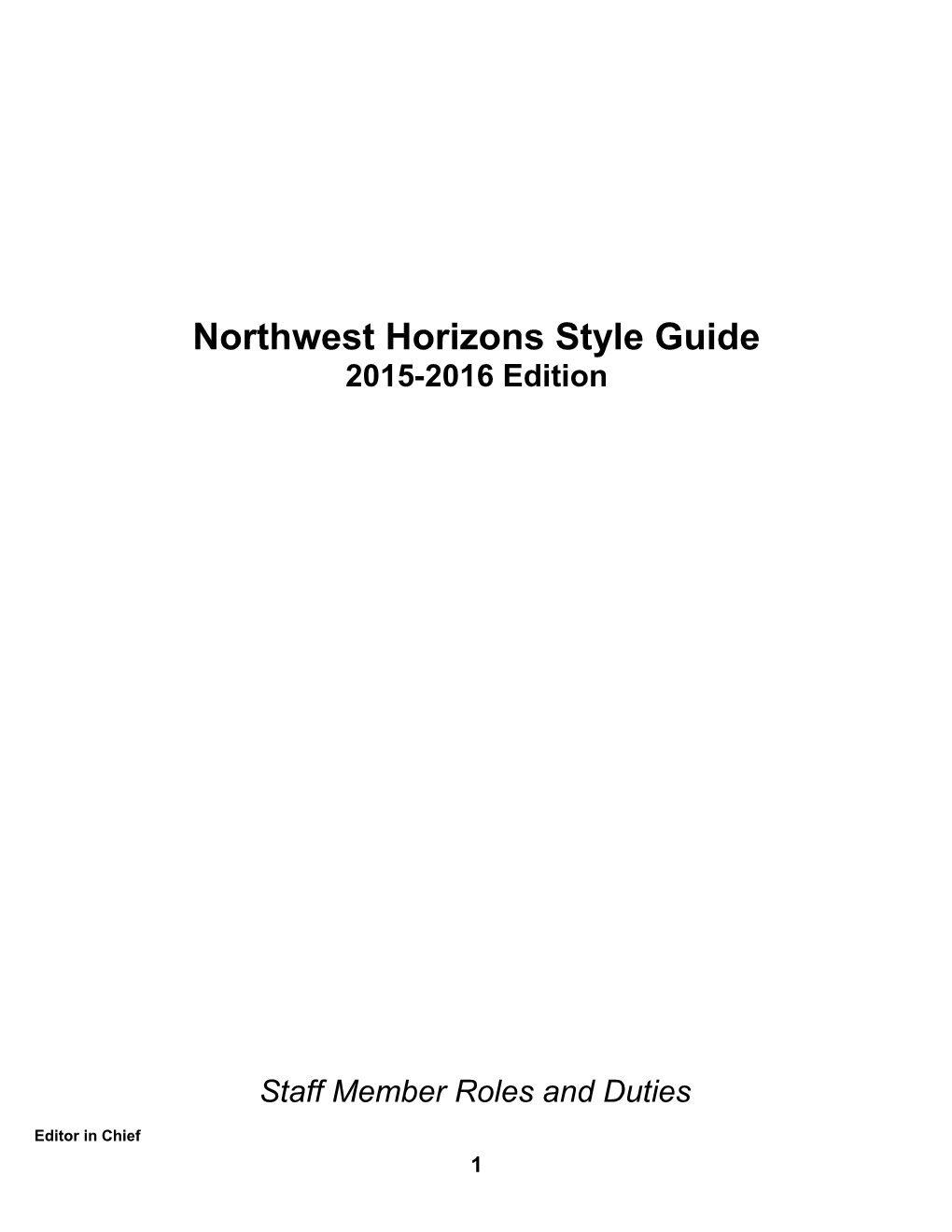 Northwest Horizons Style Guide