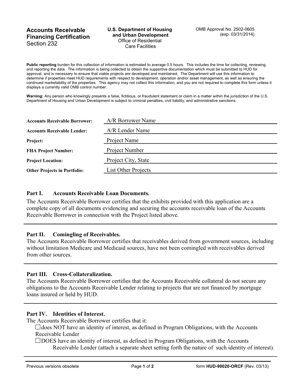 Previous Versions Obsolete Page 1 of 2 Form HUD-90020-ORCF (Rev. 03/13)