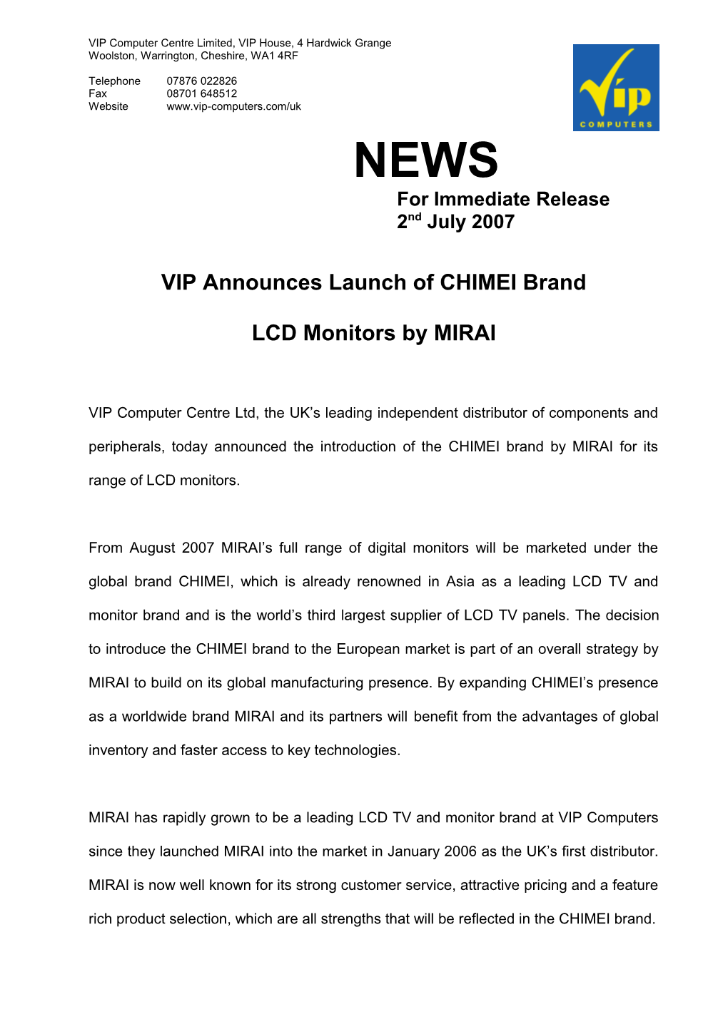 VIP Announces Launch of CHIMEI Brand LCD Monitors by MIRAI