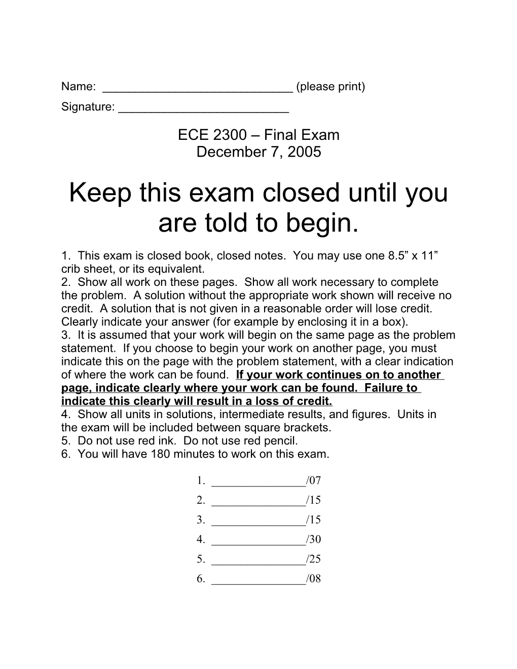 ECE 2300 Final Exam December 7, 2005 Page 1