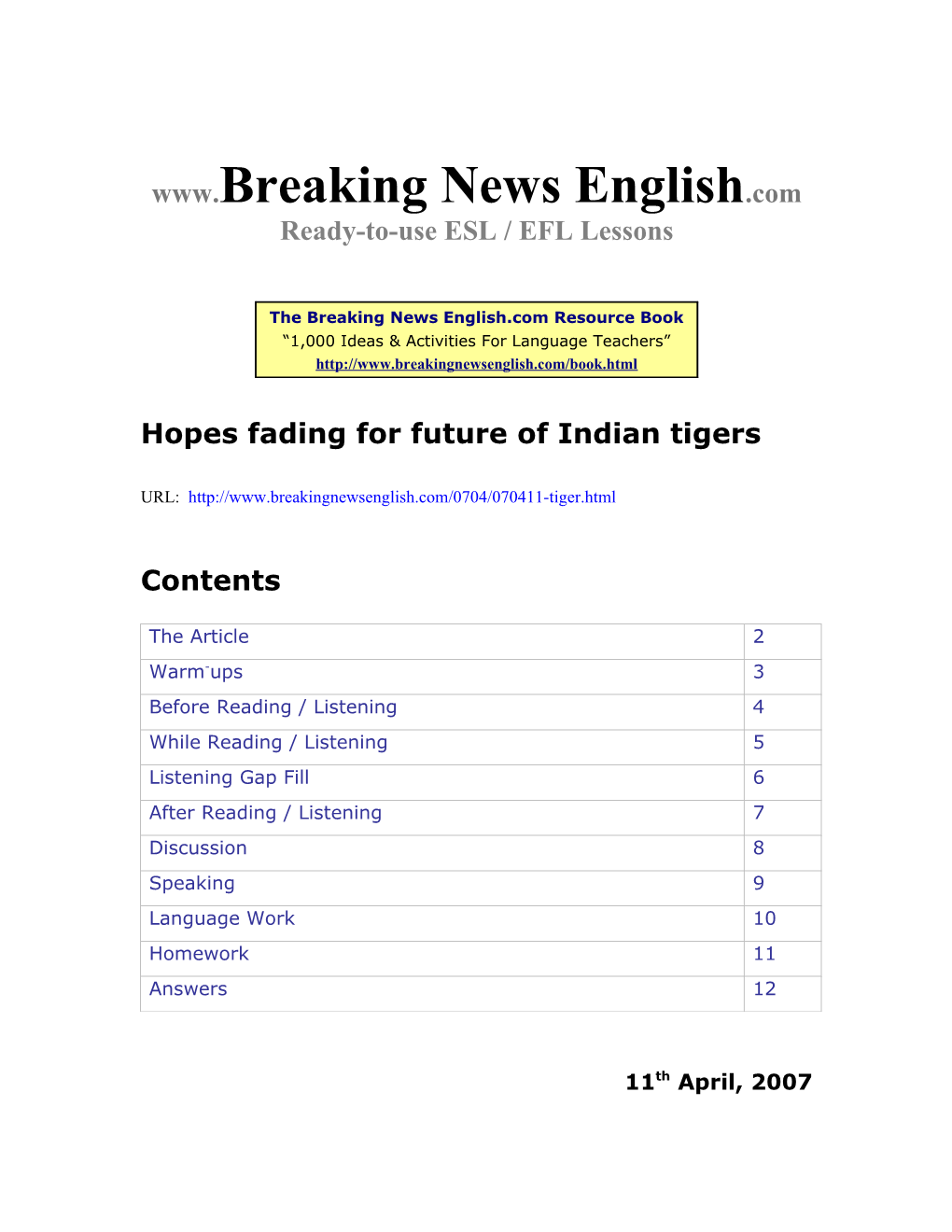 Hopes Fading for Future of Indian Tigers