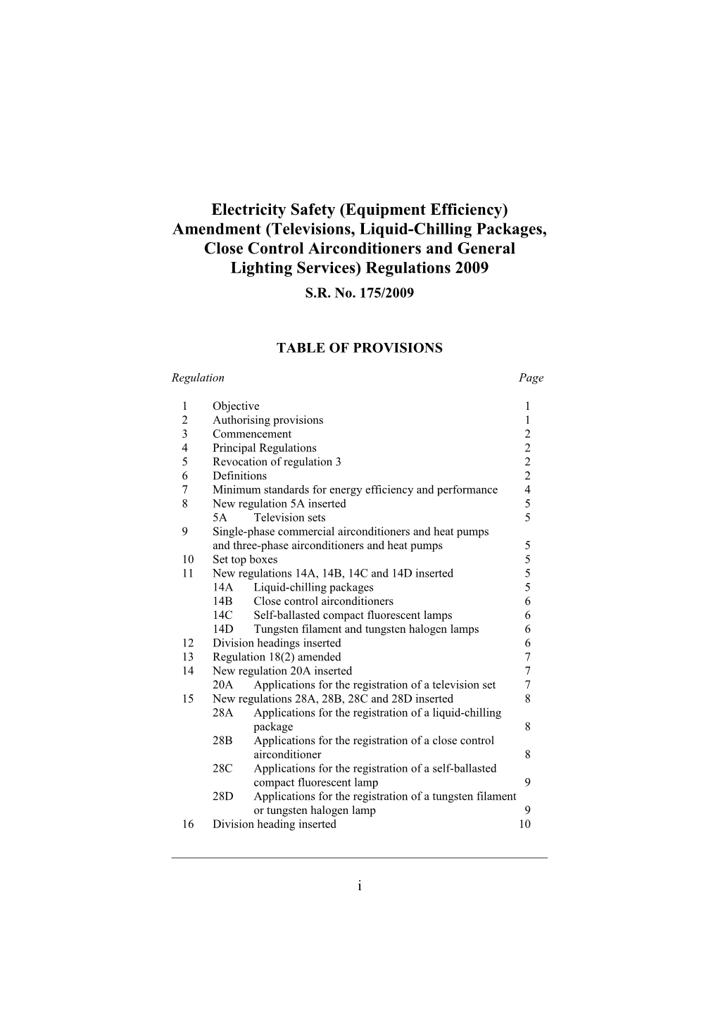 Electricity Safety (Equipment Efficiency) Amendment (Televisions, Liquid-Chilling Packages