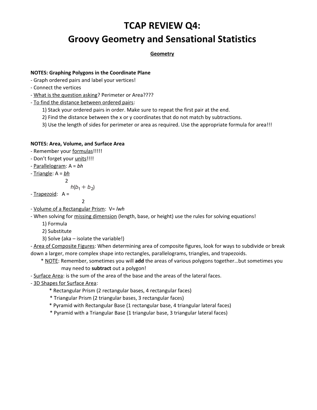 TCAP REVIEW Q4: Groovy Geometry and Sensational Statistics