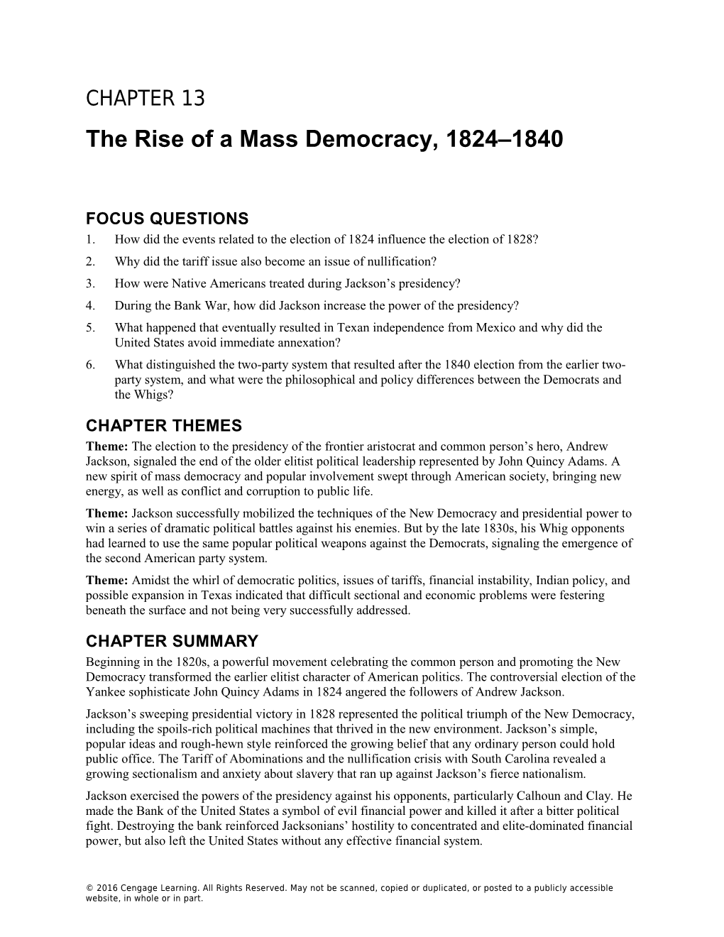 Chapter 13: the Rise of a Mass Democracy, 1824 1840 13-1