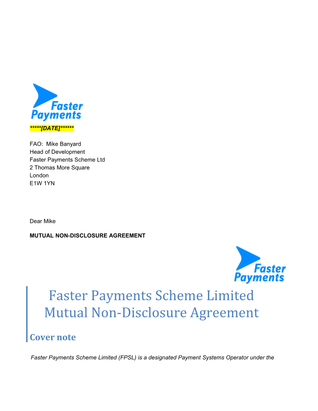 Faster Payments Scheme Limited Mutual Non-Disclosure Agreement