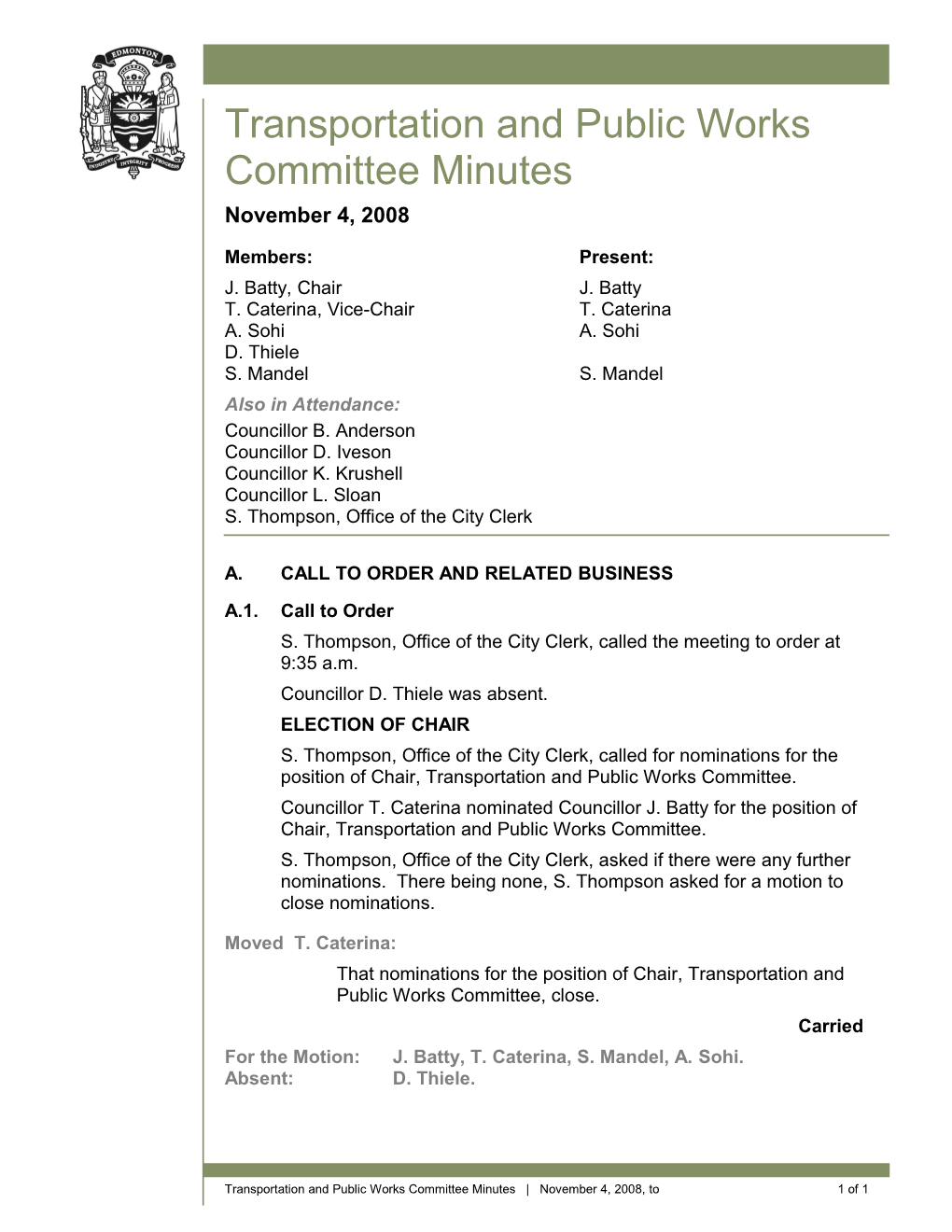 Minutes for Transportation and Public Works Committee November 4, 2008 Meeting