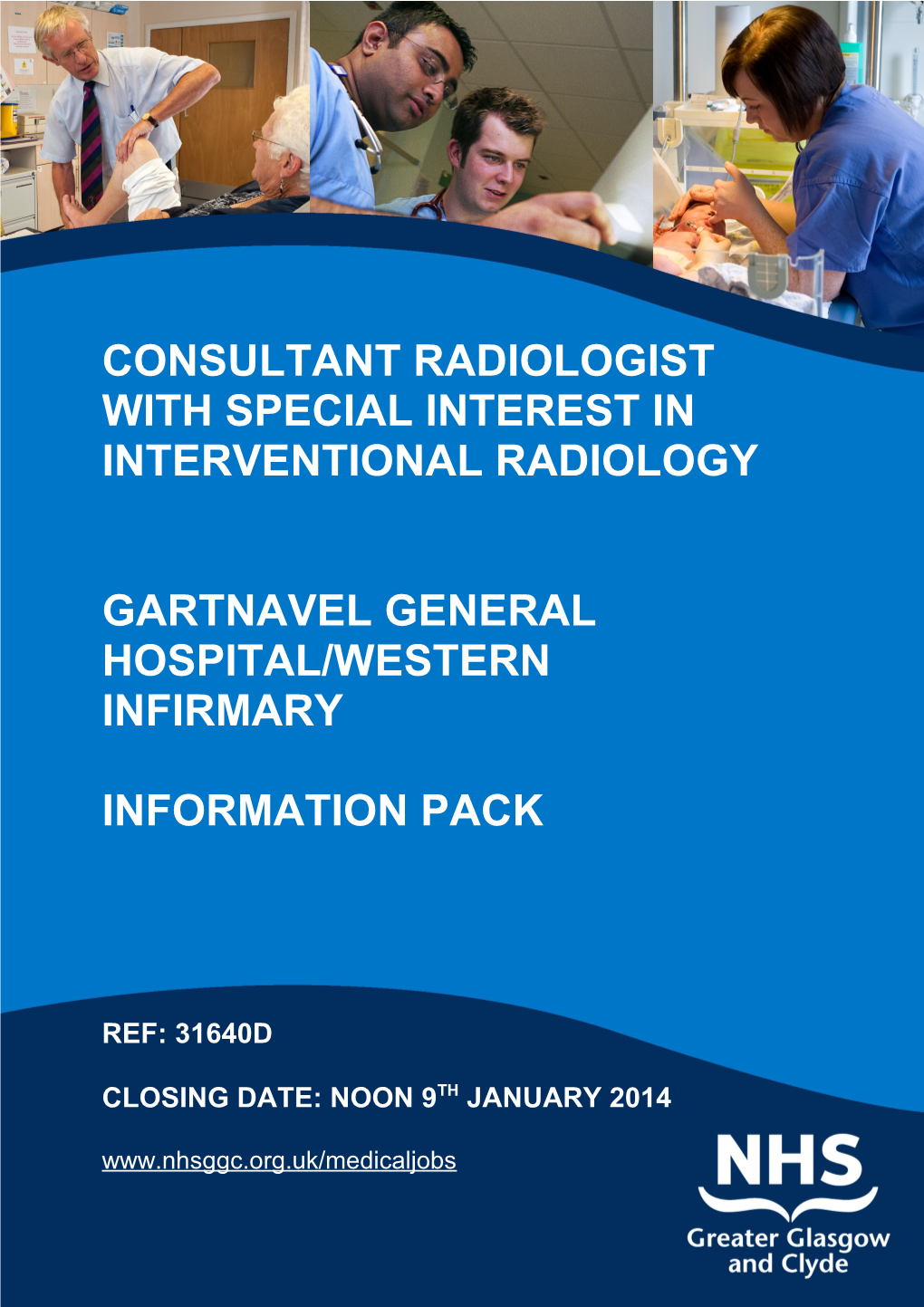 With SPECIAL Interest in Interventional Radiology