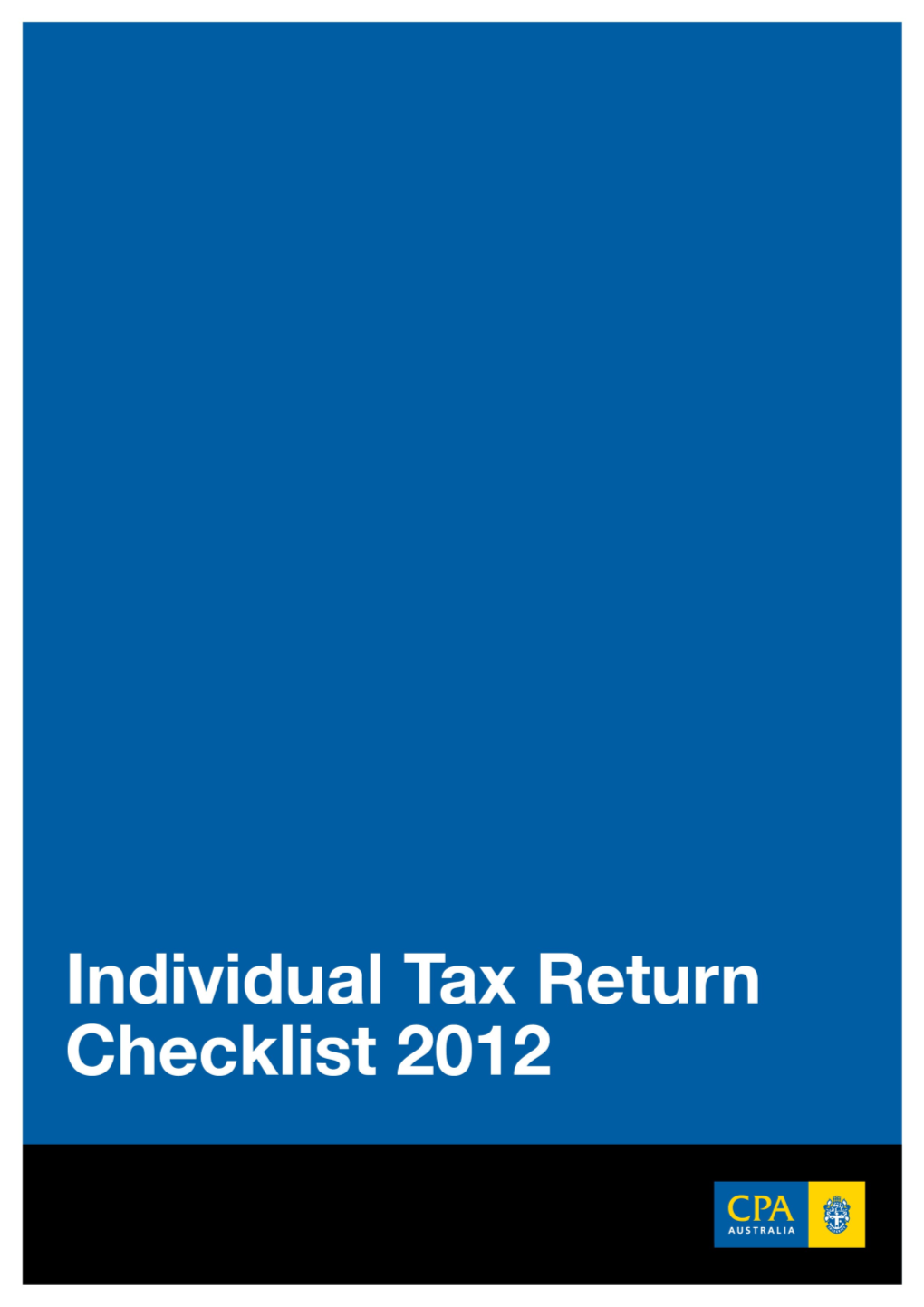 This Checklist, Prepared by Moore Stephens on Behalf of CPA Australia, Will Assist Public