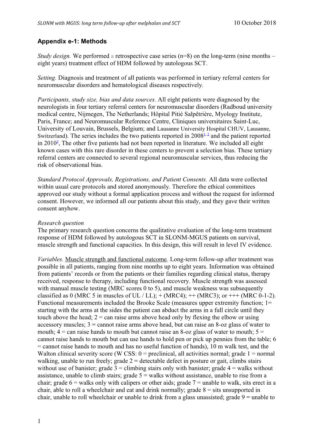 SLONM with MGUS: Long Term Follow-Up After Melphalan and SCT