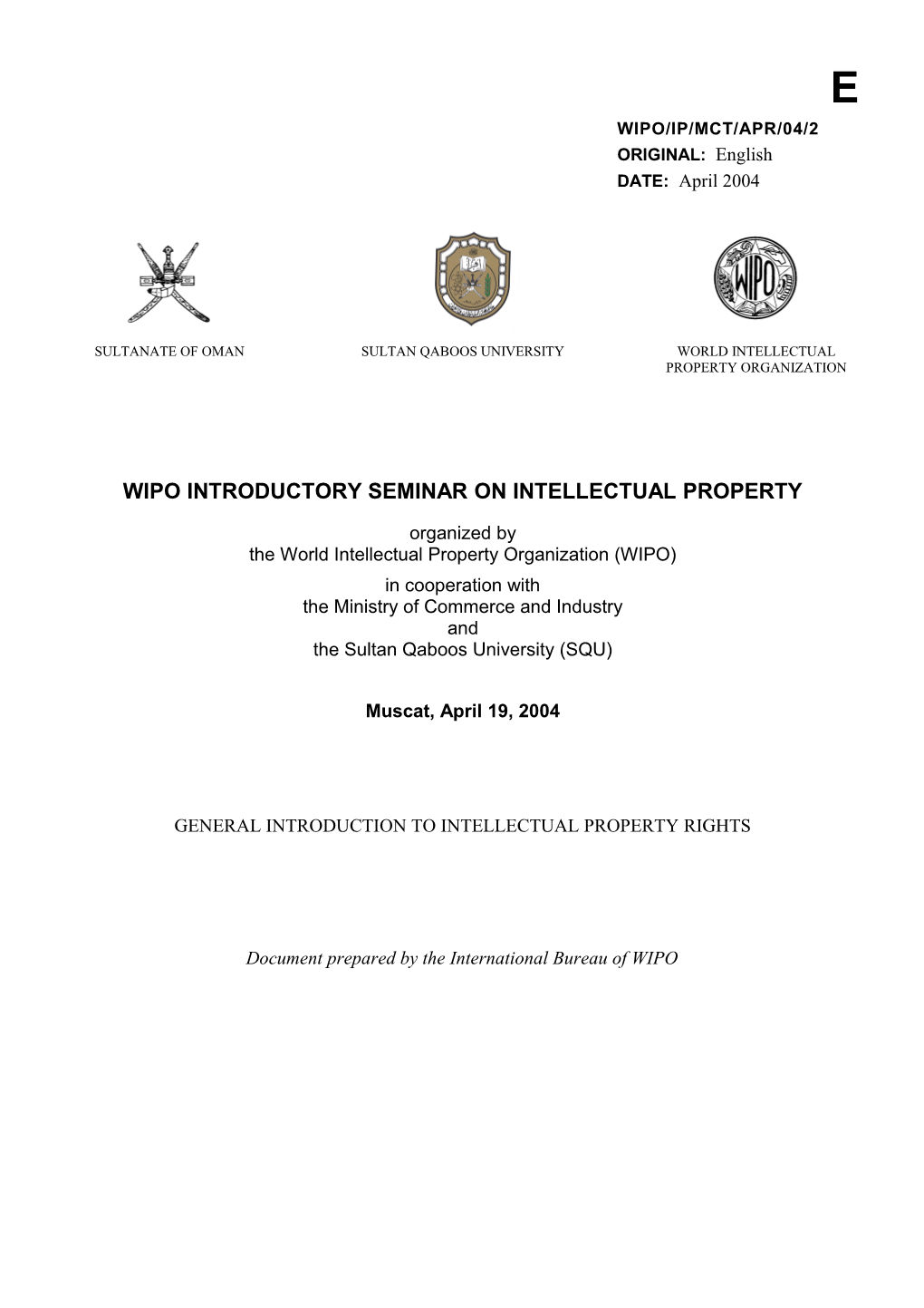 WIPO/IP/MCT/APR/04/2: General Introduction to Intellectual Property Rights