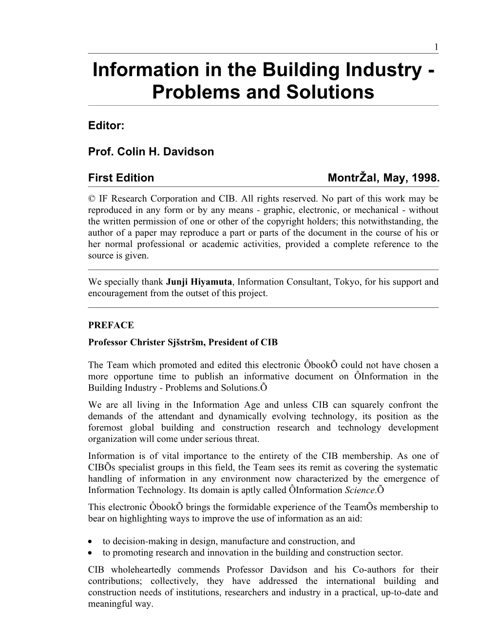 Information in the Building Industry - Problems and Solutions