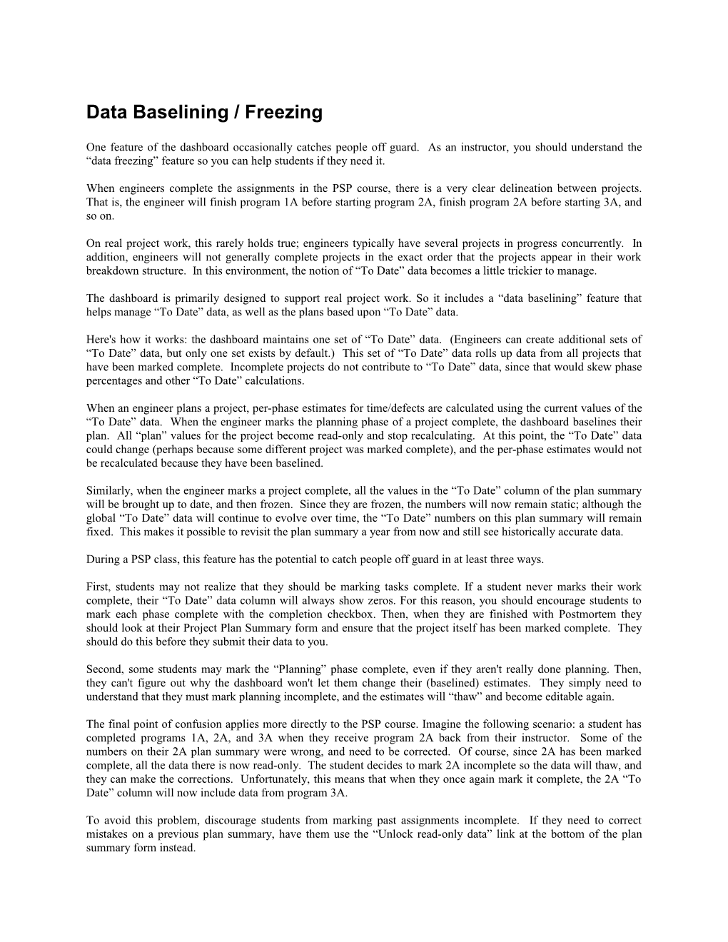 Data Baselining / Freezing