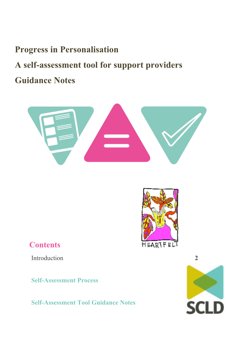 A Self-Assessment Tool for Support Providers