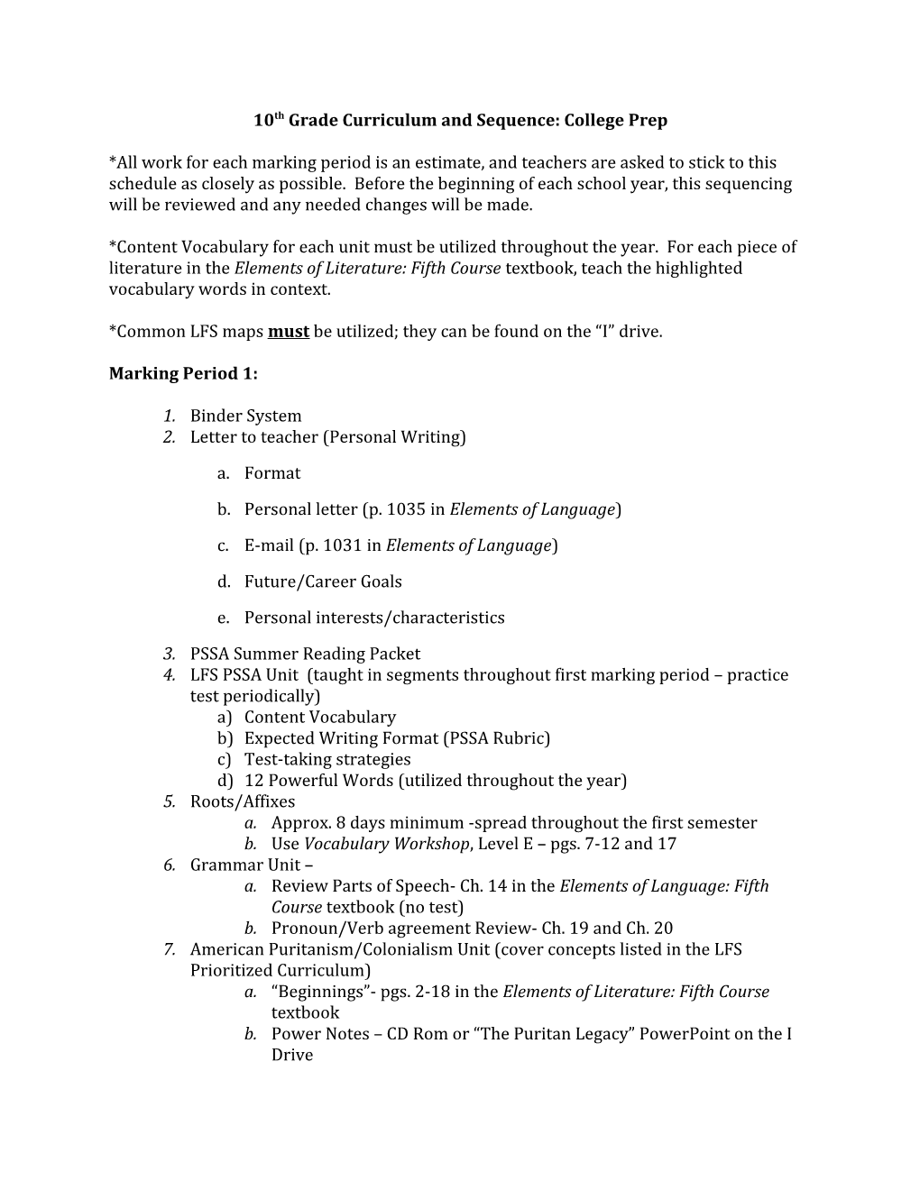 9Th Grade Curriculum and Sequence: College Prep