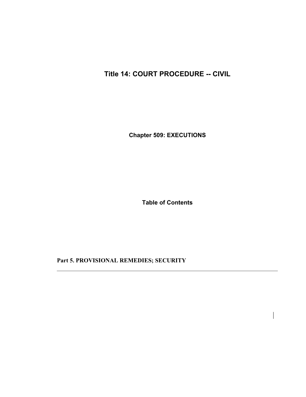 Title 14: COURT PROCEDURE CIVIL