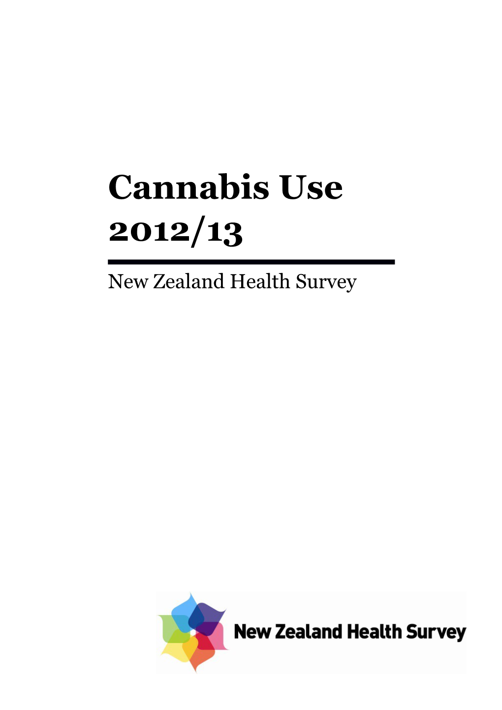 Cannabis Use 2012/13: New Zealand Health Survey