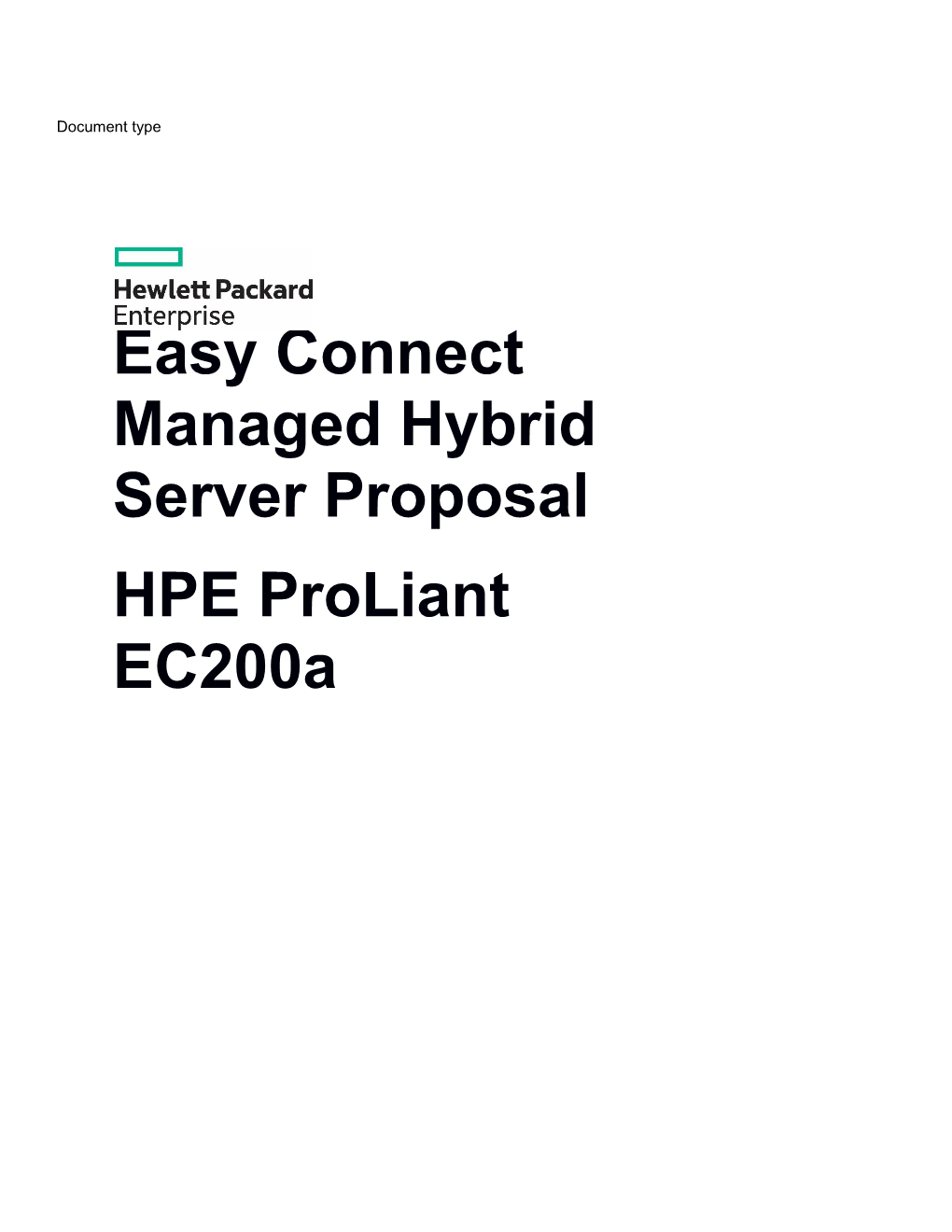 Easy Connect Managed Hybrid Server Proposal