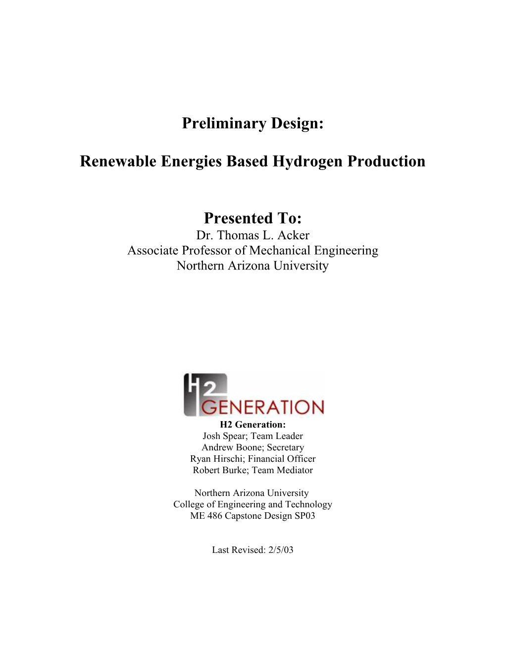 Renewable Energies Based Hydrogen Production