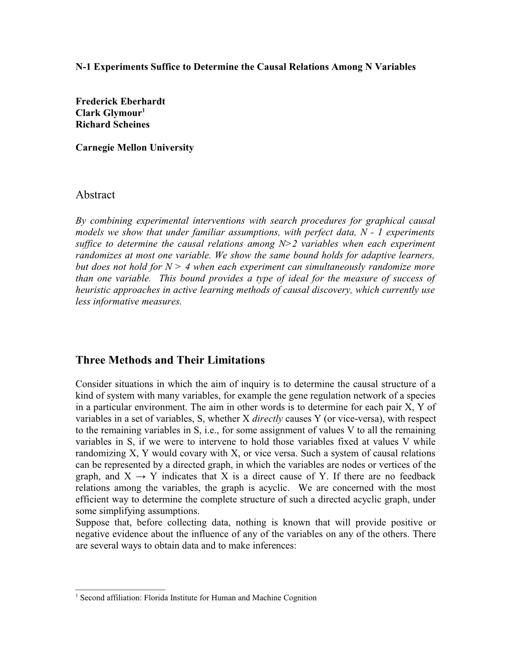 N-1 Experiments Suffice to Determine the Causal Relations Among N Variables