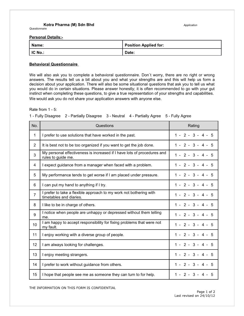 Kotra Pharma (M) Sdn Bhd Application Questionnaire