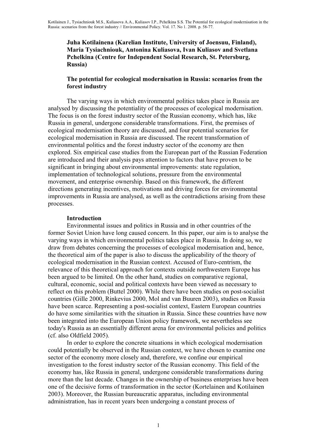 The Potential for Ecological Modernisation in Russia: Scenarios from the Forest Industry