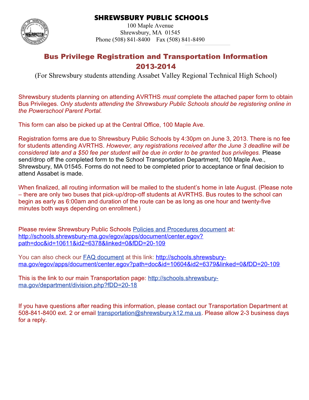 Bus Privilege Registration and Transportation Information