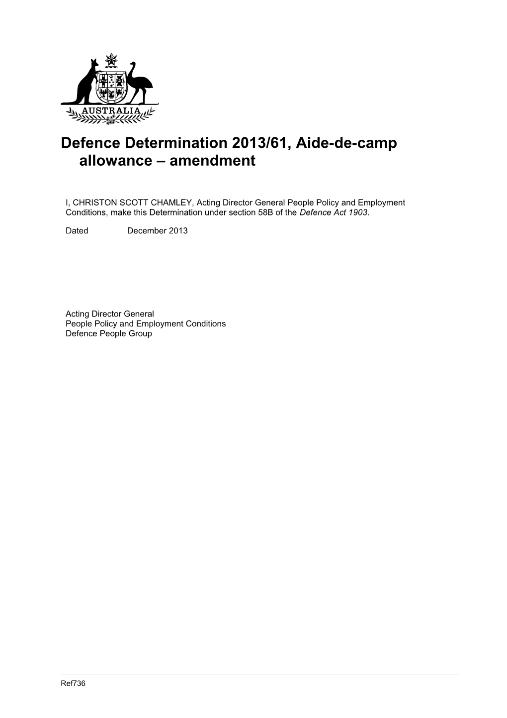 Defence Determination 2013/61, Aide-De-Camp Allowance Amendment